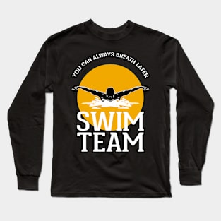 Swim Team Long Sleeve T-Shirt